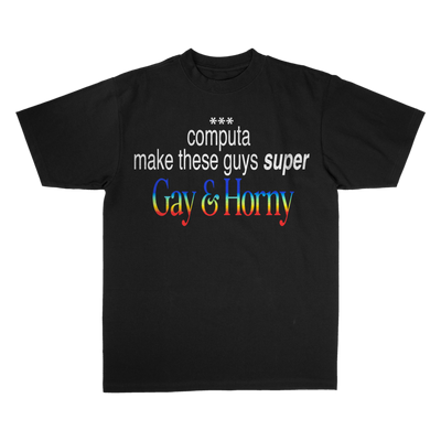 GAY & HORNY TEE